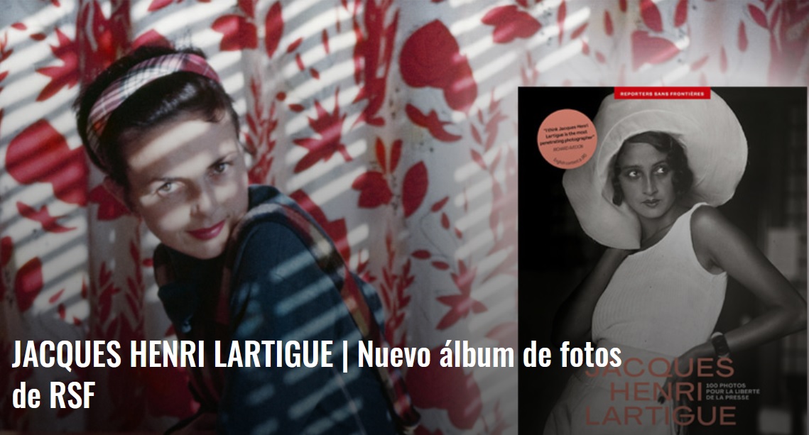 Album-Reporteros-sin-fronteras-Jacques-Henri-Lartigue