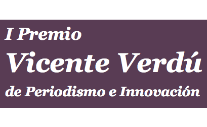 Premio-vicente-verdu-periodismo-innovacion