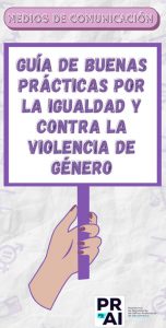 Guía de Buenas Prácticas por la Igualdad y contra la Violencia de Género